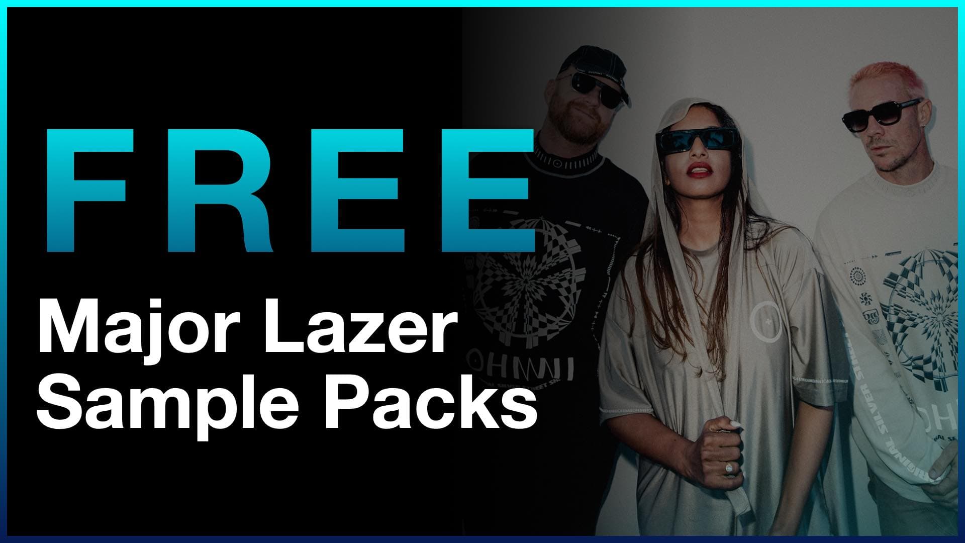 Free Major Lazer sample packs banner with group artist photo